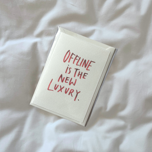 Postkarte | Offline is the new Luxury.