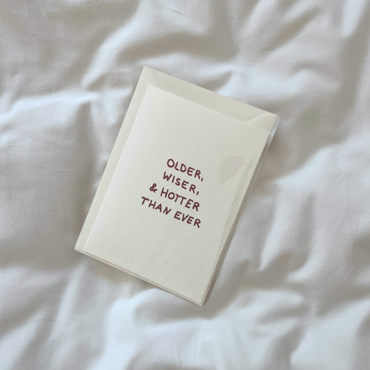 Postkarte | older, wiser & hotter than ever.