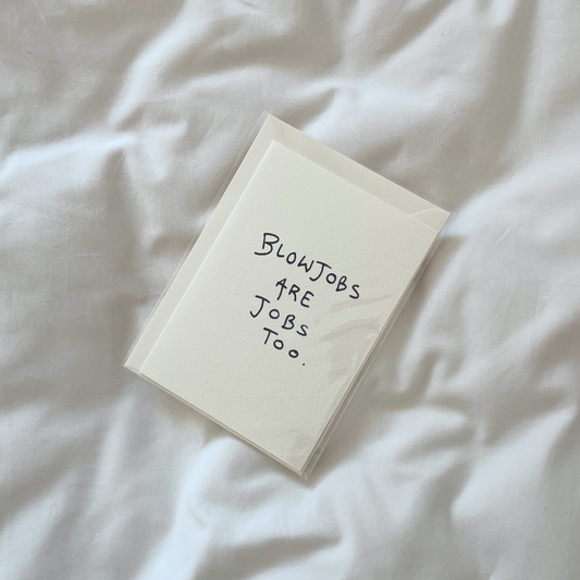 Postkarte | Blowjobs are Jobs too.